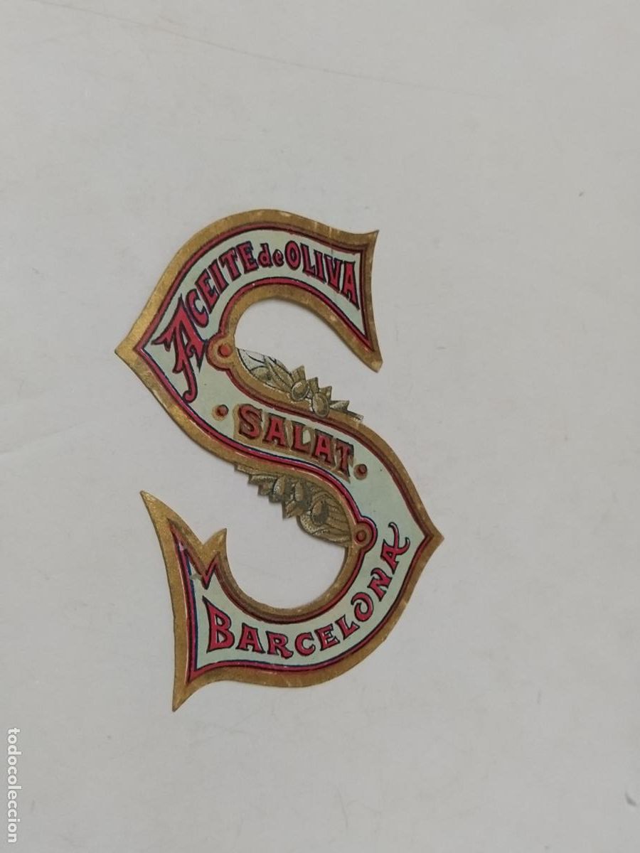 Etiquetas antiguas: BARCELONA - SALAT S.A. - ACEITE DE OLIVA - ETIQUETA ANTIGUA - 103