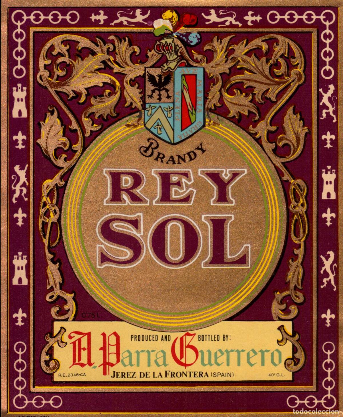 Etiquetas antiguas: ETIQUETA BRANDY REY SOL BODEGAS A. PARRA GUERRERO JEREZ DE LA FRONTERA