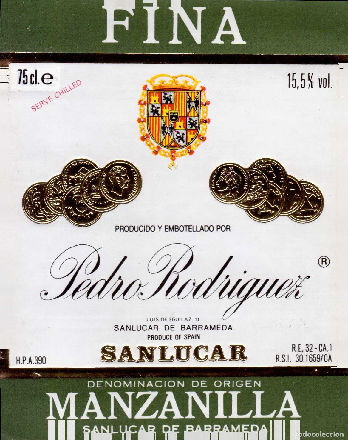 Etiquetas antiguas: ETIQUETA MANZANILLA FINA PEDRO RODRIGUEZ SANLUCAR DE BARRAMEDA