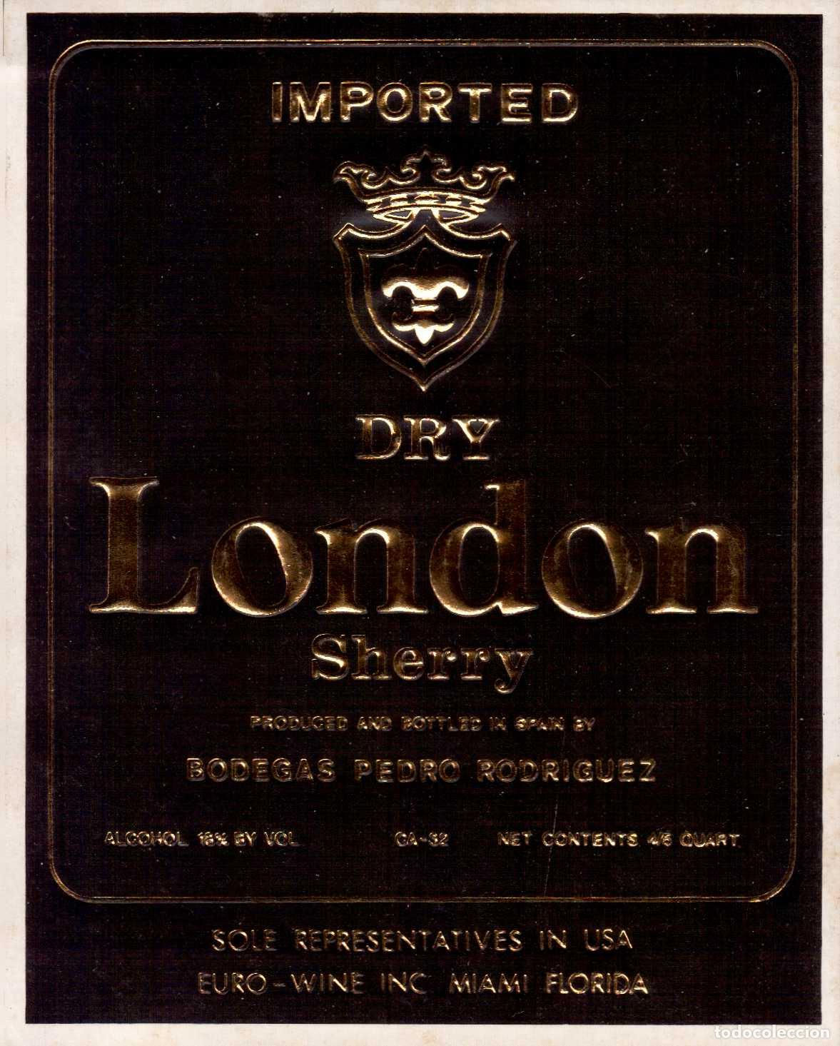 Etiquetas antiguas: ETIQUETA DRY LONDON SHERRY BODEGAS PEDRO RODRIGUEZ