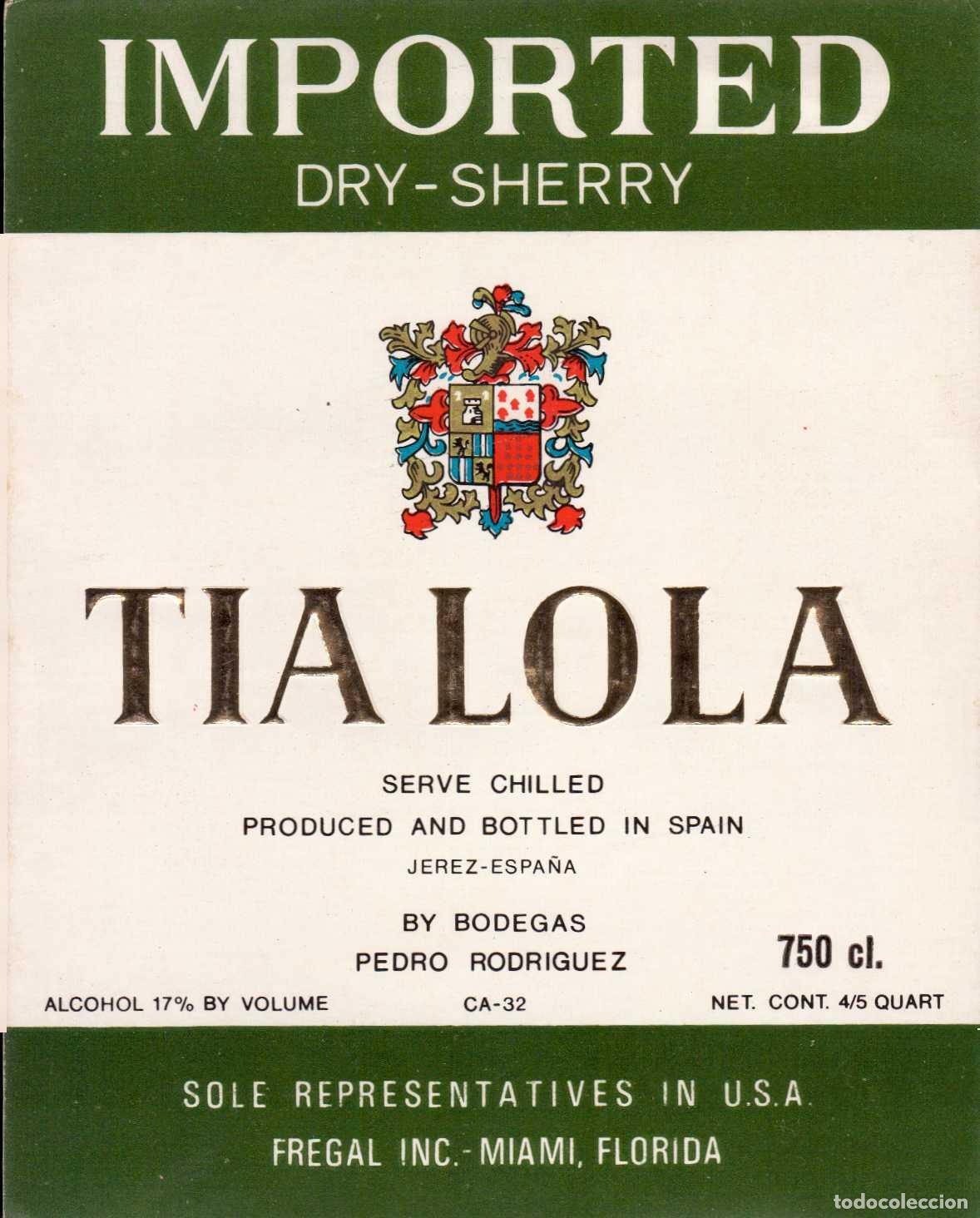 Etiquetas antiguas: ETIQUETA VINO TIA LOLA DRY SHERRY BODEGAS PEDRO RODRIGUEZ JEREZ