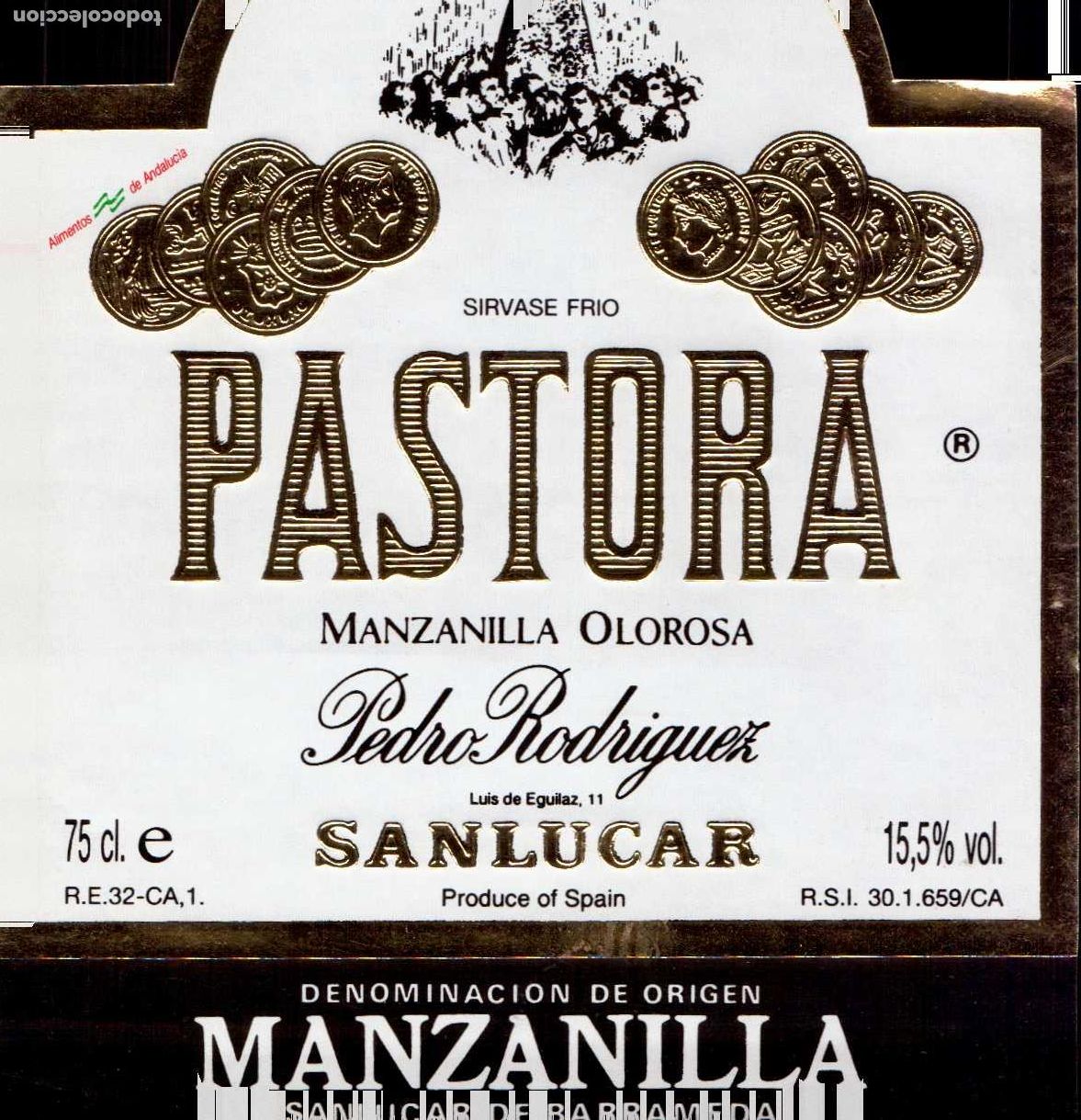 Old Labels: ETIQUETA MANZANILLA OLOROSA PASTORA PEDRO RODRIGUEZ SANLUCAR DE BARRAMEDA