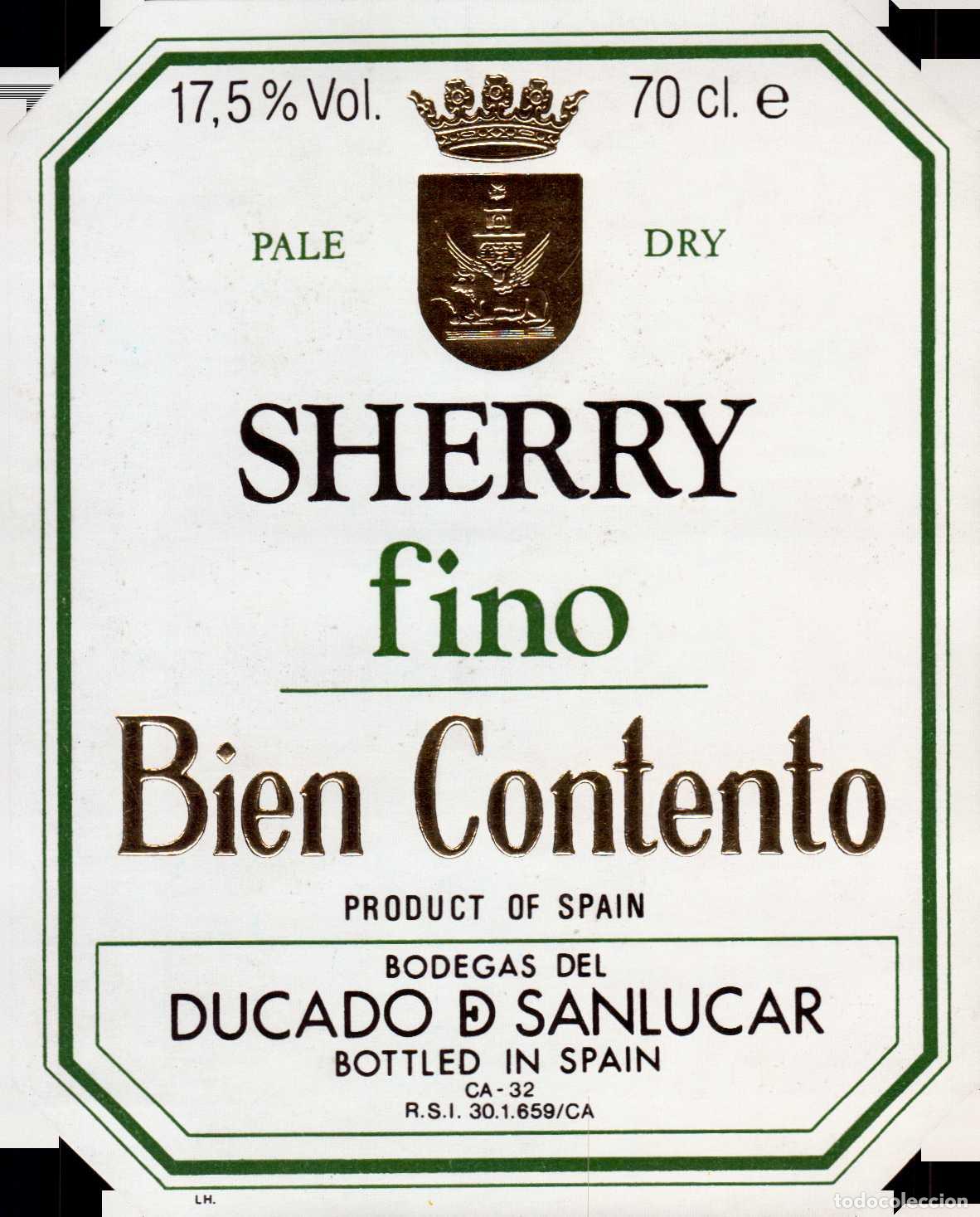 Etiquetas antiguas: ETIQUETA FINO SHERRY BIEN CONTENTO BODEGAS DUCADO DE SANLUCAR