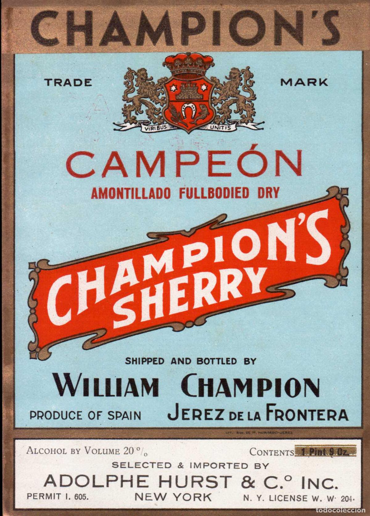 Etiquetas antiguas: ETIQUETA VINO AMONTILLADO CAMPEON CHAMPION SHERRY JEREZ DE LA FRONTERA