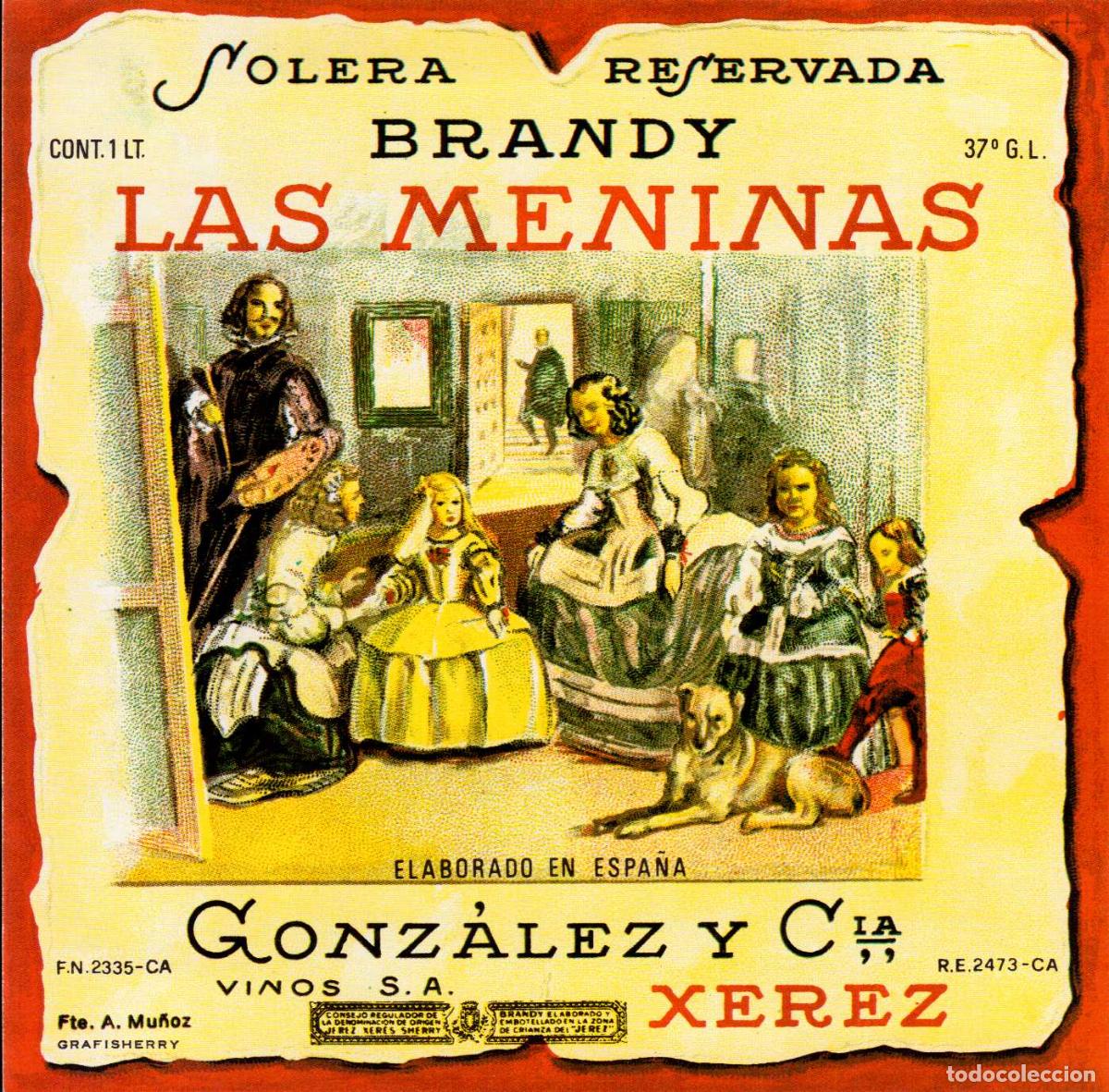 Etiquetas antiguas: ETIQUETA BRANDY LAS MENINAS GONZALEZ Y CIA. XEREZ