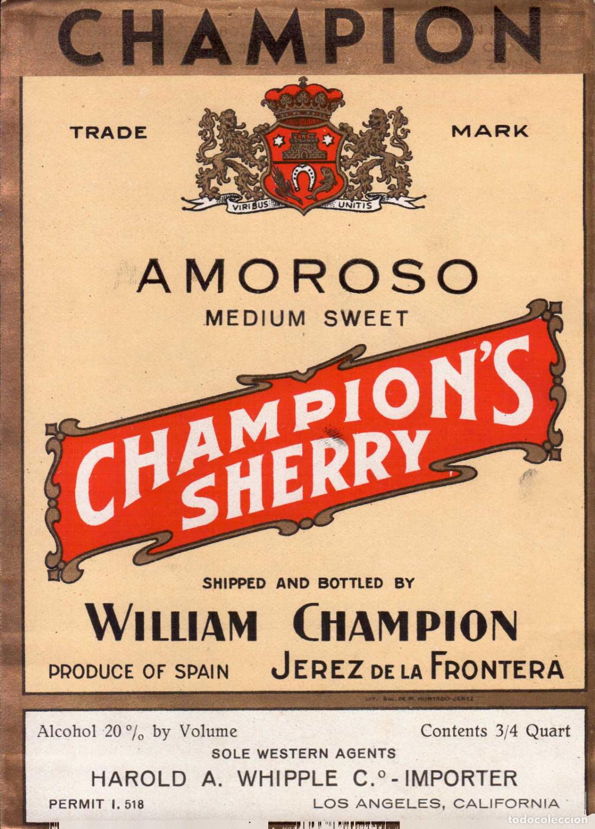 Etiquetas antiguas: ETIQUETA VINO AMOROSO CHAMPION WILLIAM CHAMPION JEREZ DE LA FRONTERA