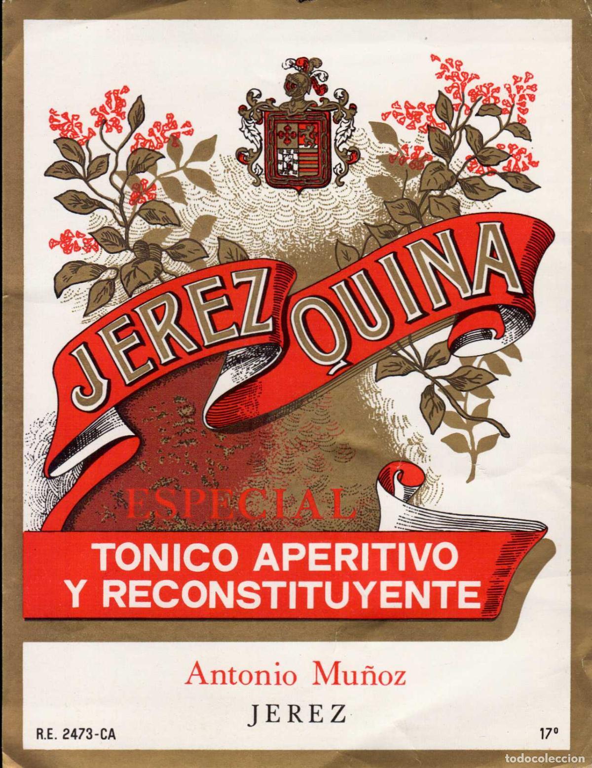 Etiquetas antiguas: ETIQUETA VINO JEREZ QUINA ESPECIAL TONICO APERITIVO Y RECONSTITUYENTE ANTONIO MU&Ntilde;OZ JEREZ