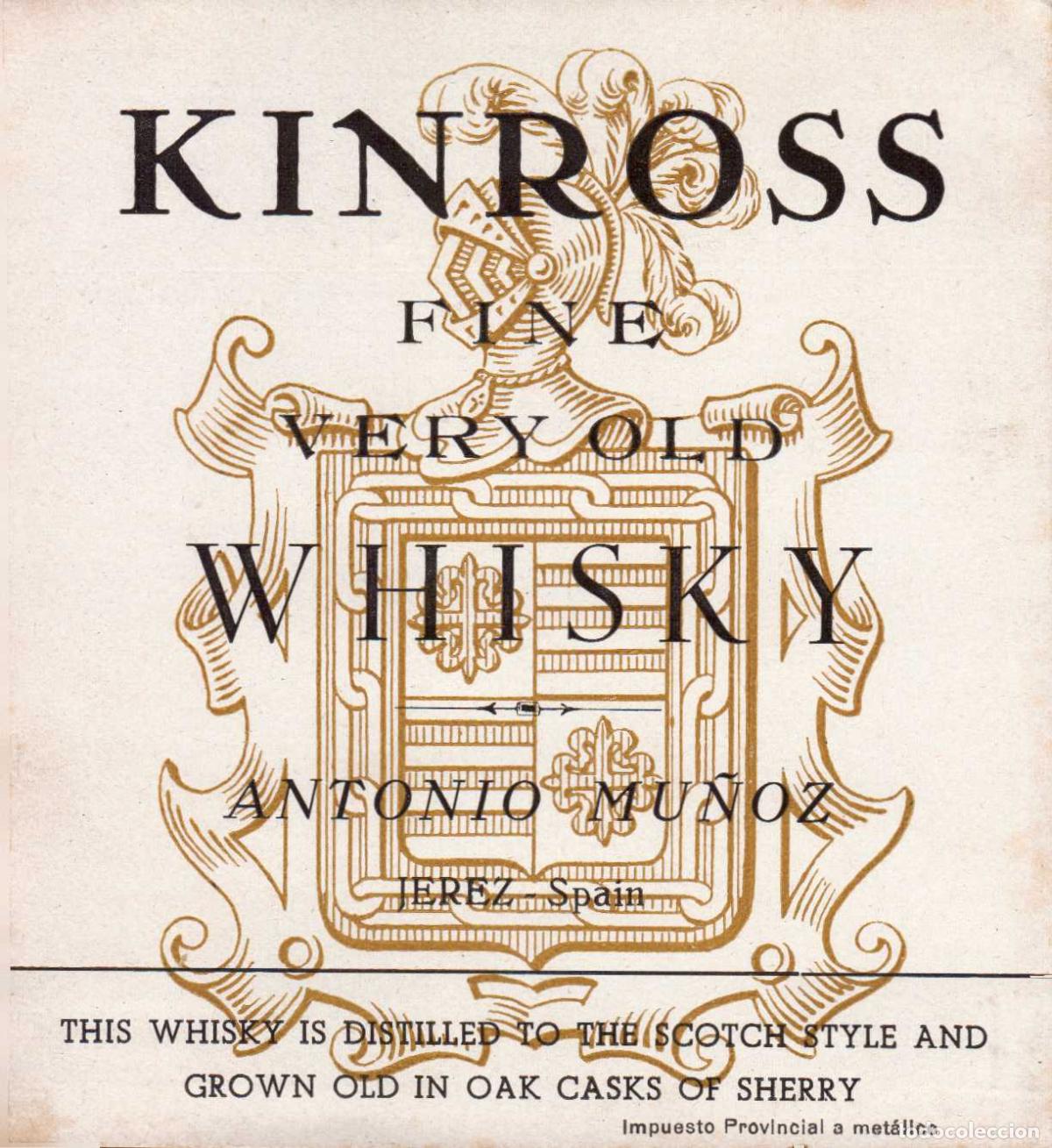 Etiquetas antiguas: ETIQUETA WHISKY KIN ROSS ANTONIO MU&Ntilde;OZ JEREZ