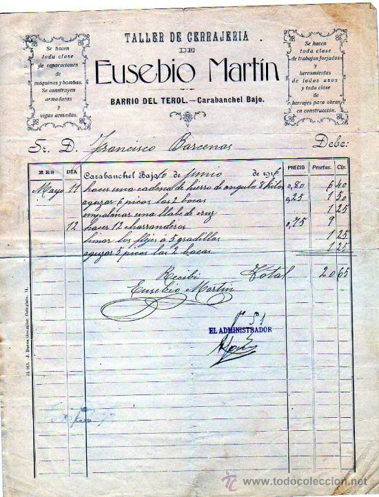Facturas antiguas: Factura. Talle de Cerrajeria. Eusebio Mart&iacute;n. Barrio del Terol Carabanchel bajo. Madrid.l 1916.