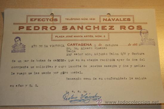 Facturas antiguas: Efectos navales Pedro S&aacute;nchez Ros. Cartagena 5 octubre 1939. Cu&ntilde;os de Franco y Jos&eacute; Antonio.