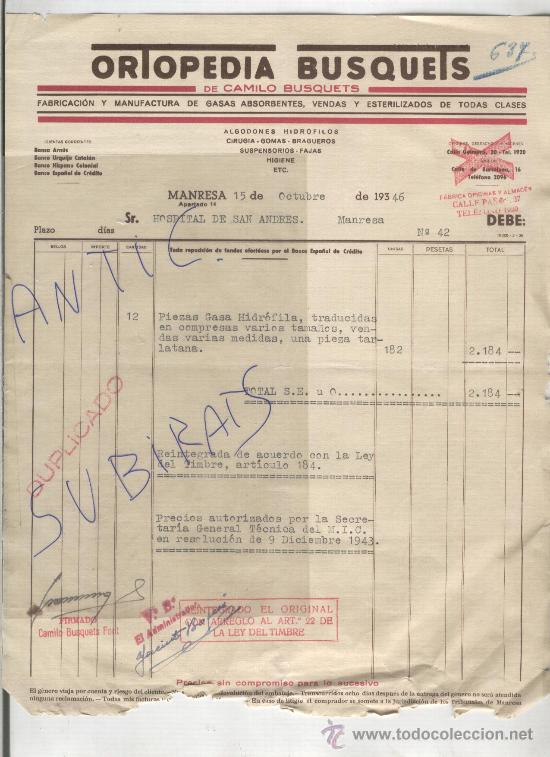 Old Invoices: FACTURA .ANTIGUA.ORTOPEDIA BUSQUETS. CIRUGIA. MANRESA. A&Ntilde;O 1946.