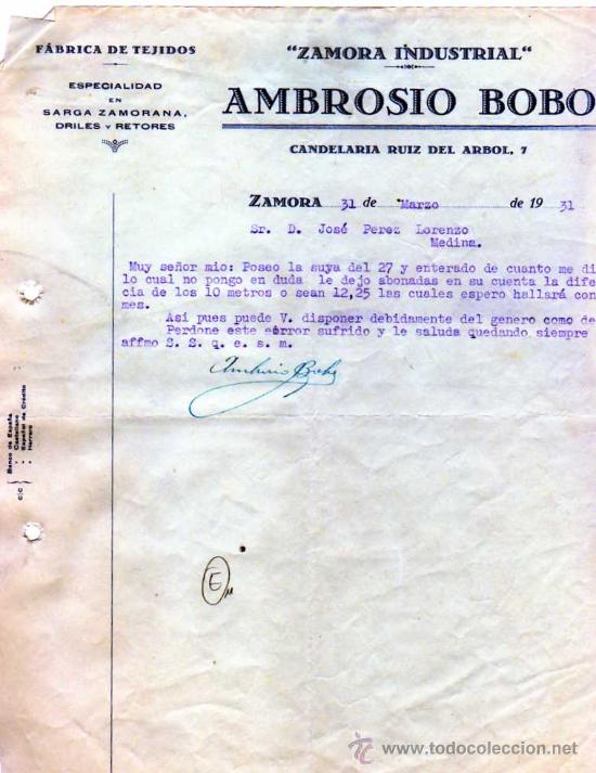 Facturas antiguas: FACTURA. Ambrosio Bobo. Zamora Industrial. F&aacute;brica de tejidso. Sarga Zamorana, driles. 1931