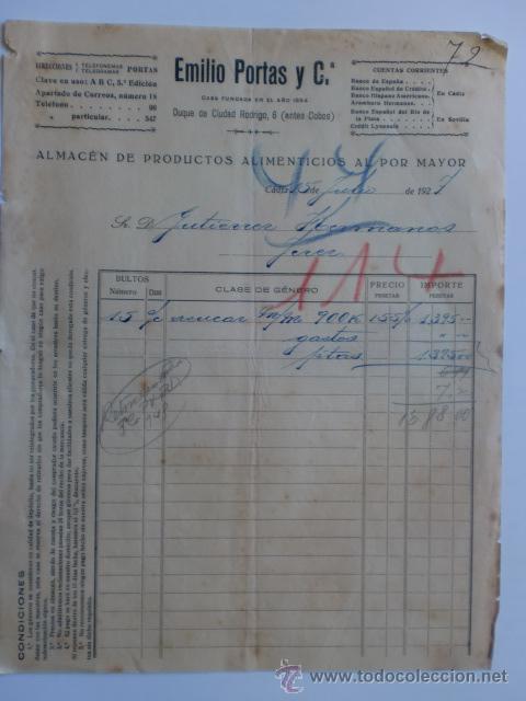 Facturas antiguas: FACTURA. ESPA&Ntilde;A. CADIZ. JULIO 1927. EMILIO PORTAS Y C&ordf;. ALMACEN DE PRODUCTOS ALIMENTICIOS POR MAYOR.