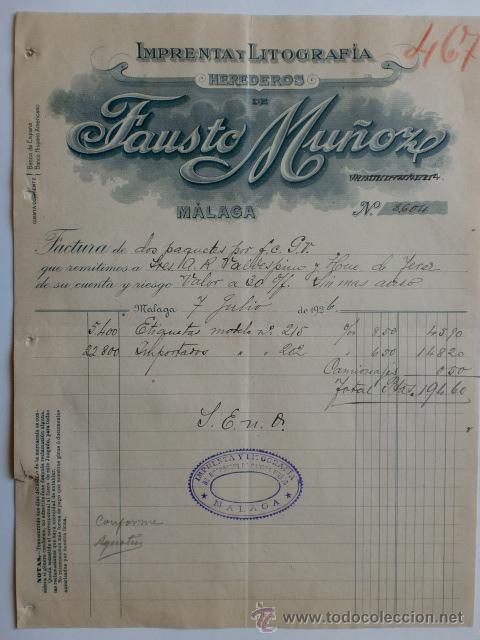 Facturas antiguas: FACTURA. ESPA&Ntilde;A. MALAGA. JULIO 1926. HEREDEROS DE FAUSTO MU&Ntilde;OZ. IMPRENTA Y LITOGRAFIA.