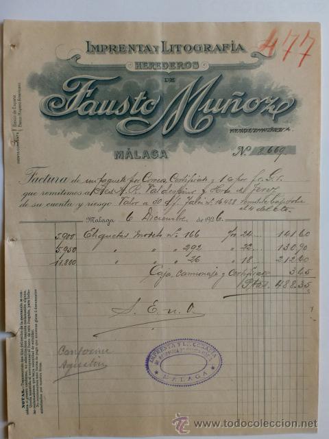 Facturas antiguas: FACTURA. ESPA&Ntilde;A. MALAGA. DICIEMBRE 1926. HEREDEROS DE FAUSTO MU&Ntilde;OZ. IMPRENTA Y LITOGRAFIA.