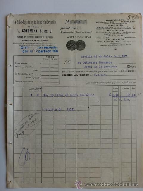 Facturas antiguas: FACTURA. ESPA&Ntilde;A. SEVILLA. JULIO 1927. L. COROMINA, S. EN C. INDUSTRIA CARBONICA.