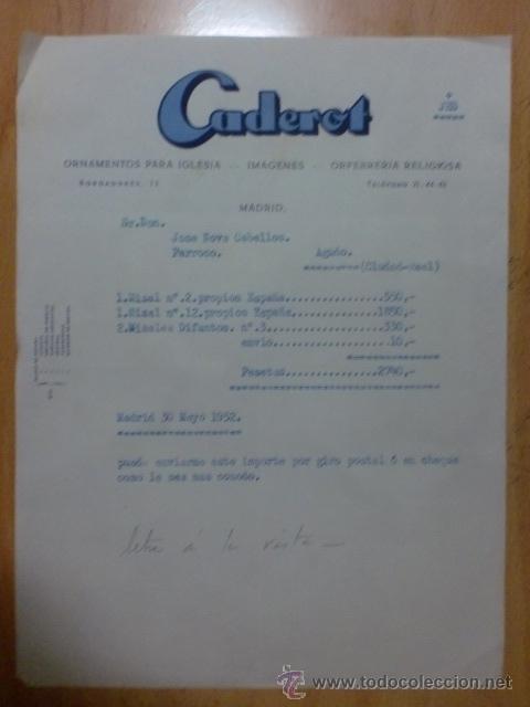 Fatture antiche: FACTURA. ESPA&Ntilde;A. MADRID. MAYO 1952. CADEROT. ORNAMENTOS PARA IGLESIA, IMAGENES, ORFEBRERIA.