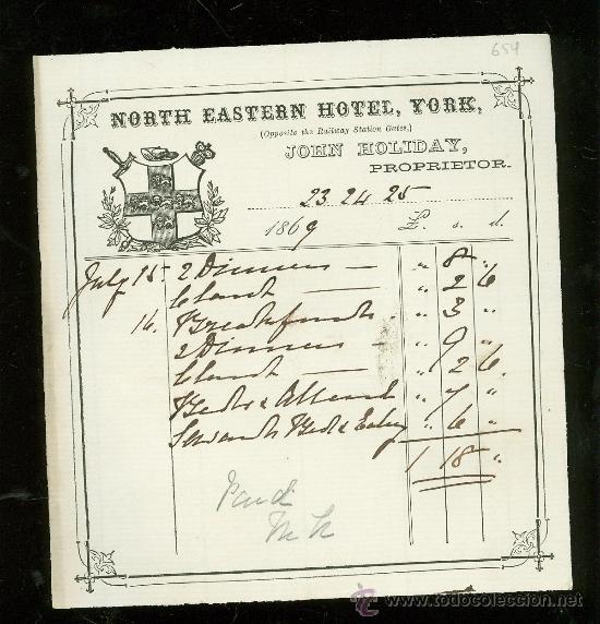 Facturas antiguas: FACTURA. NORTH EASTERN HOTEL, YORK. JOHN HOLIDAY. 1869.