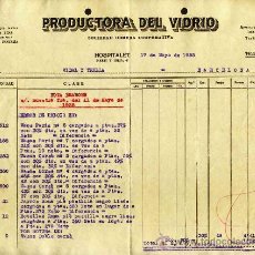 Facturas antiguas: FACTURA DE PRODUCTORA DEL VIDRIO, DE L' HOSPITALET DE LLOBREGAT. 1935