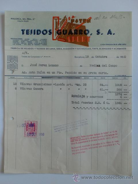 Fatture antiche: FACTURA. BARCELONA. OCTUBRE 1950. TEJIDOS GUARRO, S. A. FABRICA DE HILADOS Y TEJIDOS DE LANA.
