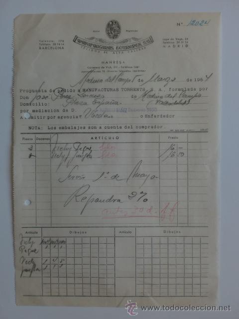 Factures anciennes: FACTURA. MEDINA DEL CAMPO. MARZO 1954. PROPUESTA DE PEDIDO A MANUFACTURAS TORRENTS.