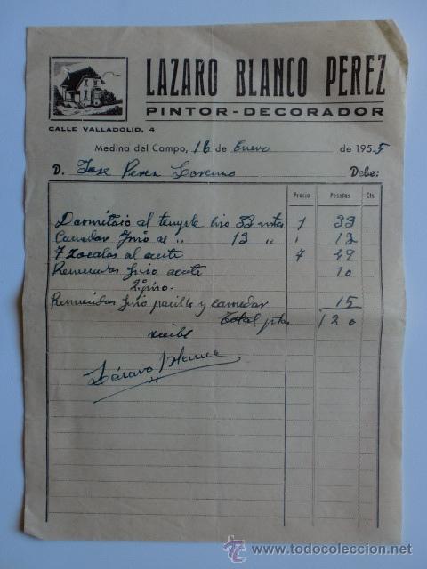 Fatture antiche: FACTURA. MEDINA DEL CAMPO. ENERO 1955. LAZARO BLANCO PEREZ. PINTOR DECORADOR.