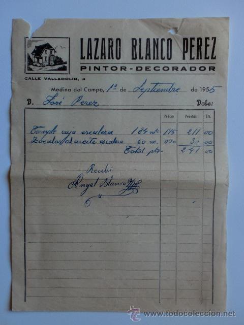 Fatture antiche: FACTURA. MEDINA DEL CAMPO. SEPTIEMBRE 1955. LAZARO BLANCO PEREZ. PINTOR DECORADOR.