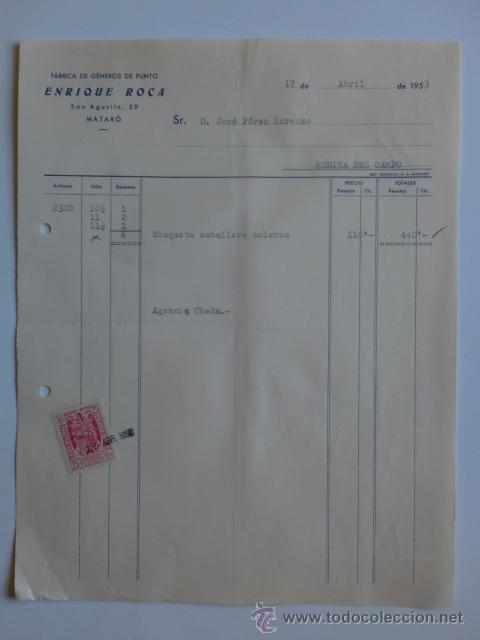 Fatture antiche: FACTURA. MATARO. ABRIL 1953. ENRIQUE ROCA. FABRICA DE GENEROS DE PUNTO.