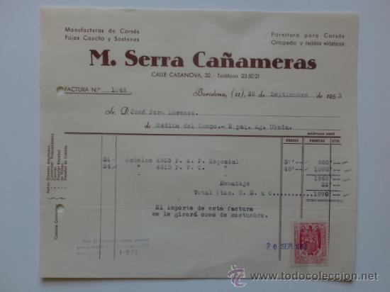 Fatture antiche: FACTURA. BARCELONA. SEPTIEMBRE 1953. J. SERRA CA&Ntilde;AMERAS. MANUFACTURA DE CORSES.