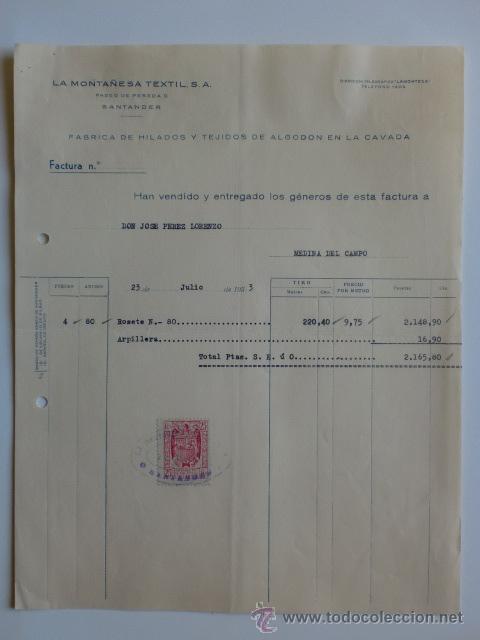 Fatture antiche: FACTURA. SANTANDER. JULIO 1953. LA MONTA&Ntilde;ESA TEXTIL, S. A. FABRICA DE HILADOS Y TEJIDOS.