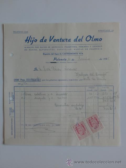 Fatture antiche: FACTURA. PALENCIA. JUNIO 1955. HIJO DE VENTURA DEL OLMO. ALMACEN POR MAYOR DE QUINCALLA.