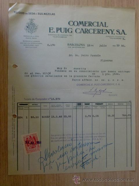 Factures anciennes: FACTURA. BARCELONA. JULIO 1950. COMERCIAL E. PUIG CARCERENY, S. A. TEJIDOS DE SEDA Y SUS MEZCLAS.