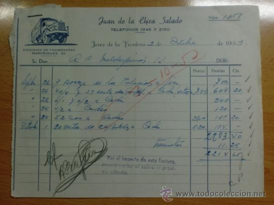 Facturas antiguas: FACTURA. JEREZ DE LA FRONTERA. OCTUBRE 1953. JUAN DE LA CHICA SALADO. CAMIONES DE TRANSPORTES.