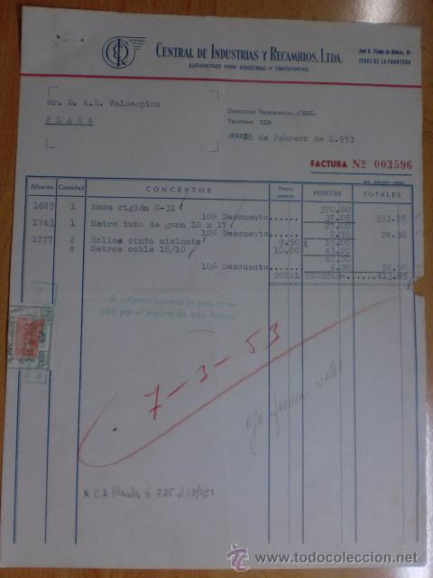 Facturas antiguas: FACTURA. JEREZ DE LA FRONTERA. FEBRERO 1953. CENTRAL DE INDUSTRIAS Y RECAMBIOS. LTDA.