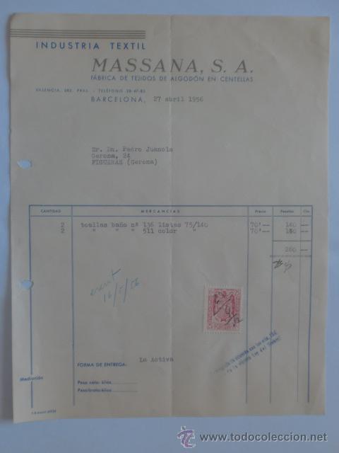 Fatture antiche: FACTURA. BARCELONA. ABRIL 1956. MASSANA, S. A. INDUSTRIA TEXTIL.