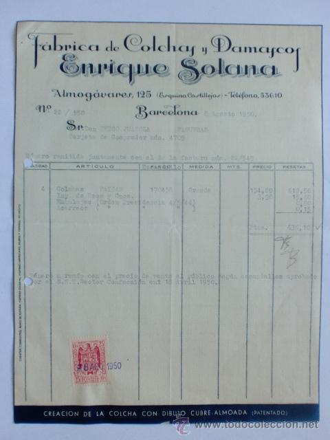 Fatture antiche: FACTURA. BARCELONA. AGOSTO 1950. ENRIQUE SOLANA. FABRICA DE COLCHAS Y DAMASCOS.