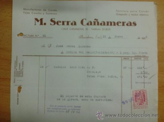 Factures anciennes: FACTURAS. BARCELONA. ENERO 1953. M. SERRA CAMA&Ntilde;ERAS. MANUFACTURA DE CORSES, FAJAS DE CAUCHO.