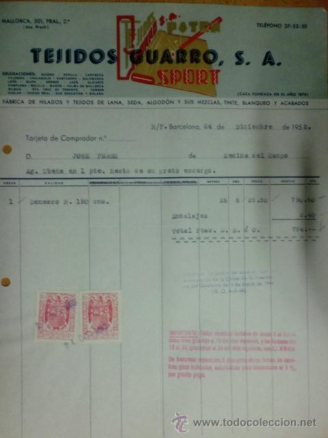 Factures anciennes: FACTURA. BARCELONA. DICIEMBRE 1952. TEJIDOS GUARRO, S. A. FABRICA DE HILADOS.