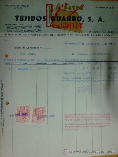 Factures anciennes: FACTURA. BARCELONA. DICIEMBRE 1952. TEJIDOS GUARRO, S. A. FABRICA DE HILADOS.