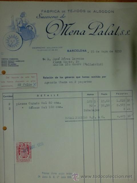 Factures anciennes: FACTURA. BARCELONA. MAYO 1959. SUCESORES DE MENA PALAT, S. L. FABRICA DE TEJIDOS DE ALGODON.