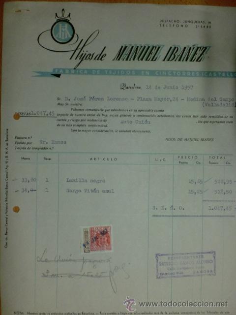 Factures anciennes: FACTURA. BARCELONA. JUNIO 1957. HIJOS DE MANUEL IBA&Ntilde;EZ. FABRICA DE TEJIDOS.