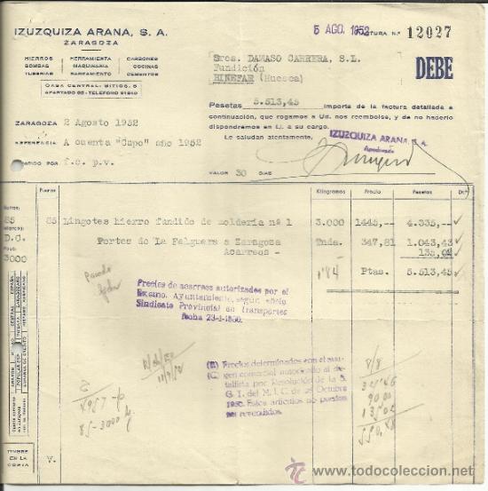 Factures anciennes: FACTURA DE IZUZQUIZA ARANA S.A. ZARAGOZA. 1952