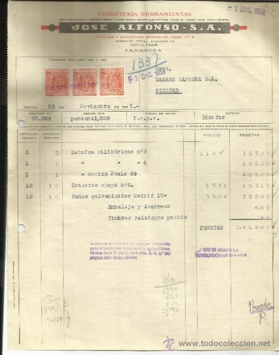 Factures anciennes: FACTURA DE JOS&Eacute; ALFONSO. S.A. FERRETARIA HERRAMIENTAS. ZARAGOZA. 1955