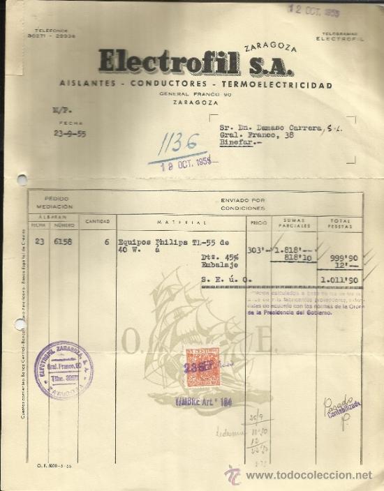 Factures anciennes: FACTURA DE ELECTROFIL S.A. AISLANTES, CONDUCTORES, TERMOELECTRICIDAD. ZARAGOZA. 1955
