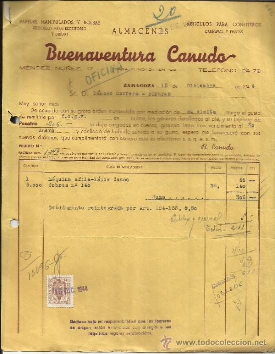 Factures anciennes: FACTURA DE BUENAVENTURA CANUDO. PAPELES, MANIPULADOS Y BOLSAS. ZARAGOZA. 1944