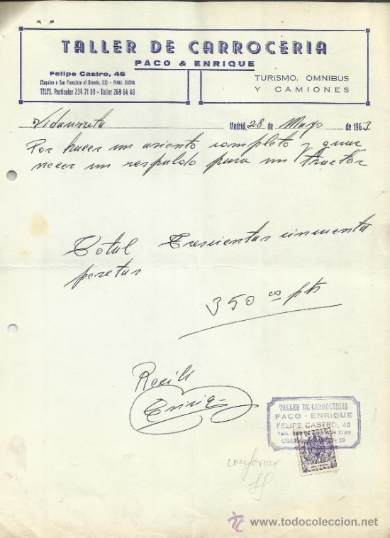 Fatture antiche: FACTURA DE TALLER DE CARROCER&Iacute;A PACO & ENRIQUE. MADRID. 1963