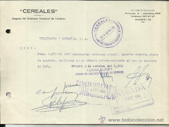 Fatture antiche: FACTURA DE CEREALS. SINDICATO NACIONAL DE CEREALES. MADRID. 1964
