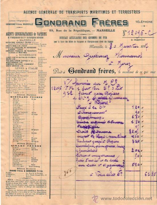 Fatture antiche: FACTURA DE GONDRAND FR&Egrave;RES. AGENCE DE TRANSPORTS MARITIMES ET TERRESTRES. MARSEILLE 1897