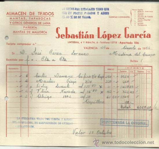 Facturas antiguas: FACTURA DE SEBASTI&Aacute;N L&Oacute;PEZ GARC&Iacute;A. F&Aacute;BRICA DE TEJIDOS. VALENCIA. 1956