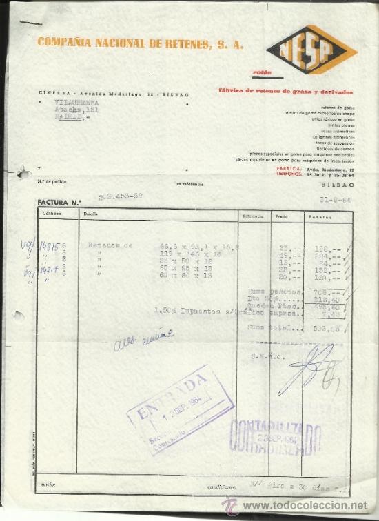 Fatture antiche: FACTURA DE COMPA&Ntilde;&Iacute;A NACIONAL DE RETENES. S.A. BILBAO. 1964